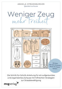 Vorderes Coverbild Weniger Zeug, mehr Freiheit