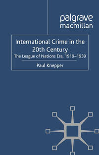 Vorderes Coverbild International Crime in the 20th Century