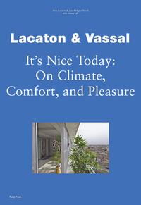 Vorderes Coverbild Lacaton & Vassal: It's Nice Today
