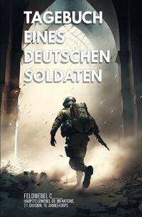 Vorderes Coverbild Tagebuch eines deutschen Soldaten