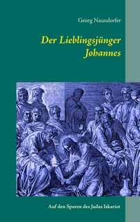 Vorderes Coverbild Der Lieblingsjünger Johannes