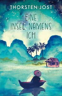 Vorderes Coverbild Eine Insel namens ICH
