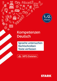 Vorderes Coverbild STARK Deutsch 1./2. Klasse - Kompetenzen - Sprache untersuchen, Rechtschreiben, Texte verfassen