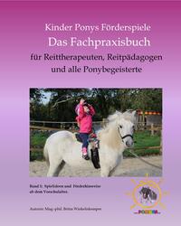Vorderes Coverbild Kinder Ponys Förderspiele - Das Fachpraxisbuch -