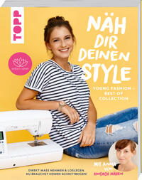 Vorderes Coverbild Näh dir deinen Style! Young Fashion - Best of Collection
