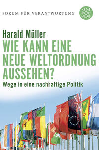 Vorderes Coverbild Wie kann eine neue Weltordnung aussehen?
