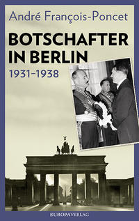 Vorderes Coverbild Botschafter in Berlin 1931–1938