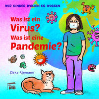 Vorderes Coverbild Was ist ein Virus? Was ist eine Pandemie?