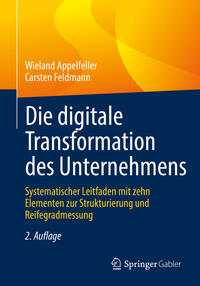 Vorderes Coverbild Die digitale Transformation des Unternehmens