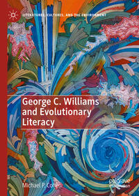 Vorderes Coverbild George C. Williams and Evolutionary Literacy