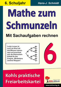 Vorderes Coverbild Mathe zum Schmunzeln - Mit Sachaufgaben rechnen / Klasse 6