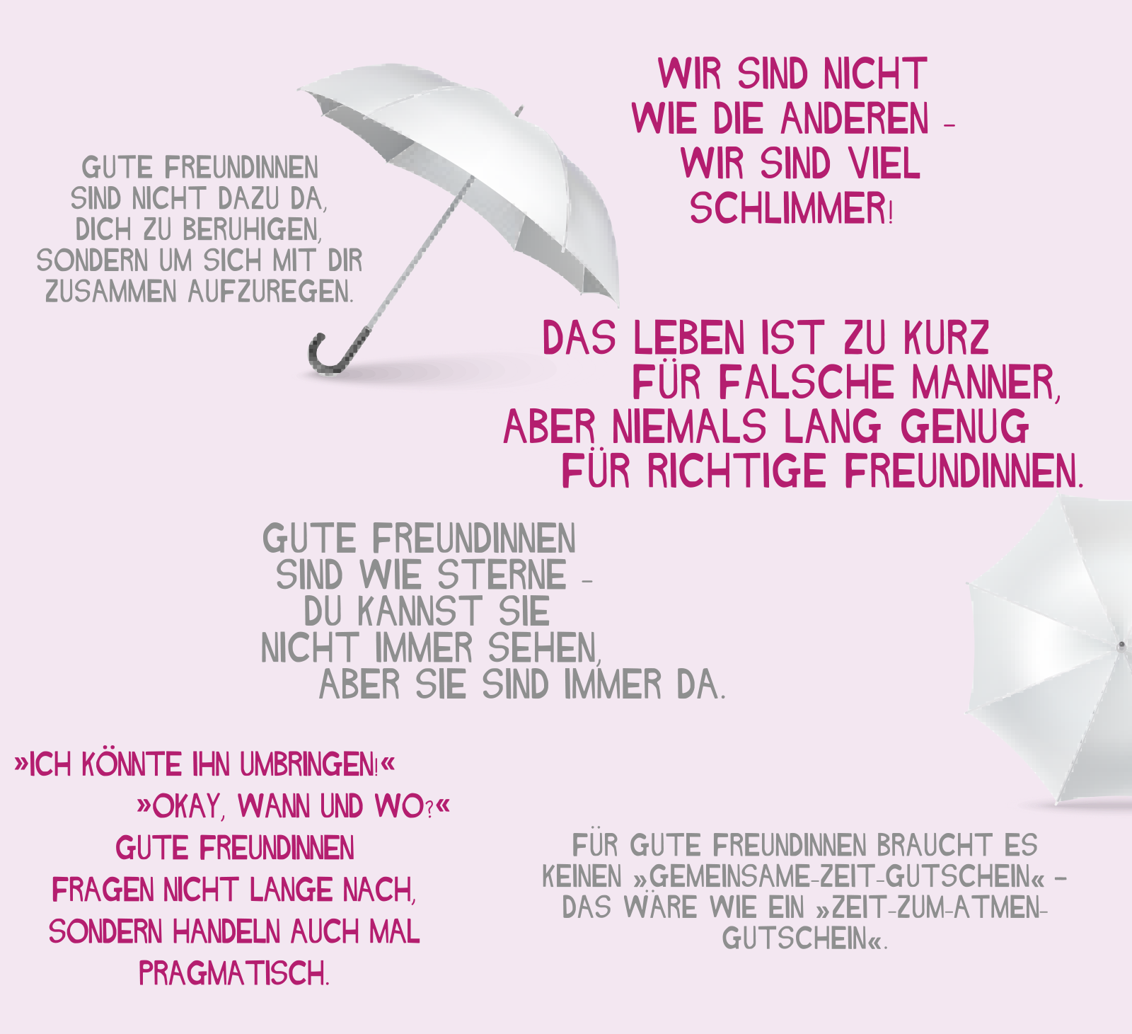 Beispielinhalt (Bild) Wer uns nicht mag, kann uns gernhaben!