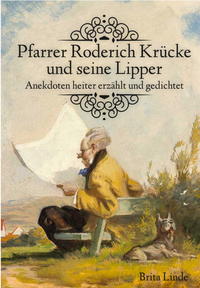 Vorderes Coverbild Pfarrer Roderich Krücke und seine Lipper