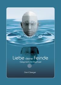 Vorderes Coverbild Liebe deine Feinde