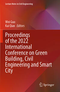 Vorderes Coverbild Proceedings of the 2022 International Conference on Green Building, Civil Engineering and Smart City
