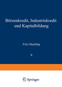 Vorderes Coverbild Börsenkredit, Industriekredit und Kapitalbildung