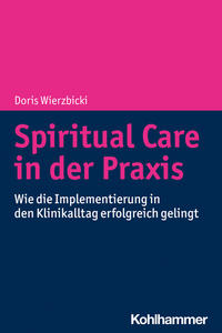 Vorderes Coverbild Spiritual Care in der Praxis