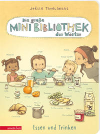 Vorderes Coverbild Die große Mini-Bibliothek der Wörter - Essen und Trinken (Die Mini-Bibliothek der Wörter, Bd.)