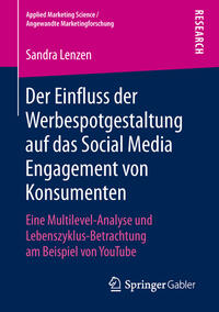 Vorderes Coverbild Der Einfluss der Werbespotgestaltung auf das Social Media Engagement von Konsumenten