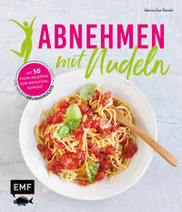 Vorderes Coverbild Abnehmen mit Nudeln