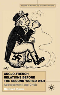 Vorderes Coverbild Anglo-French Relations Before the Second World War