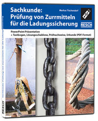 Vorderes Coverbild Sachkunde: Prüfung von Zurrmitteln für die Ladungssicherung