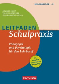 Vorderes Coverbild Leitfaden Schulpraxis (13., komplett überarbeitete Neuauflage) - Pädagogik und Psychologie für den Lehrberuf