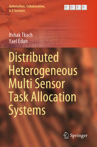 Vorderes Coverbild Distributed Heterogeneous Multi Sensor Task Allocation Systems