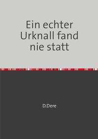 Vorderes Coverbild Ein echter Urknall fand nie statt