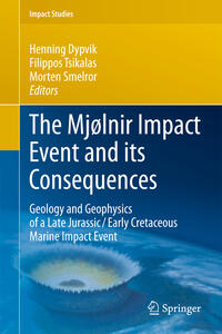 Vorderes Coverbild The Mjølnir Impact Event and its Consequences