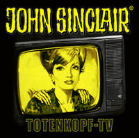 Vorderes Coverbild John Sinclair - Totenkopf-TV