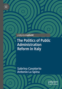 Vorderes Coverbild The Politics of Public Administration Reform in Italy
