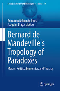 Vorderes Coverbild Bernard de Mandeville's Tropology of Paradoxes