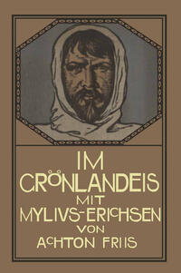 Vorderes Coverbild Im Grönlandeis mit Mylius-Erichsen