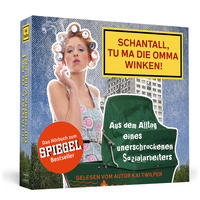 Vorderes Coverbild Schantall, tu ma die Omma winken!
