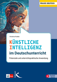 Vorderes Coverbild Künstliche Intelligenz im Deutschunterricht