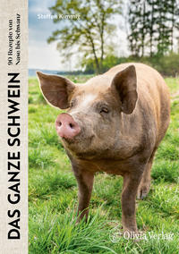Vorderes Coverbild Das ganze Schwein