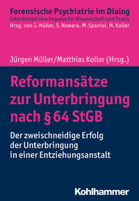 Vorderes Coverbild Reformansätze zur Unterbringung nach § 64 StGB