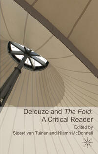 Vorderes Coverbild Deleuze and the Fold: A Critical Reader