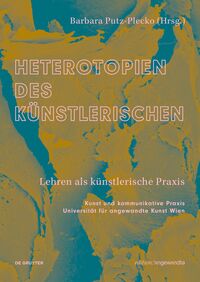 Vorderes Coverbild Heterotopien des Künstlerischen