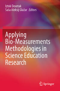 Vorderes Coverbild Applying Bio-Measurements Methodologies in Science Education Research