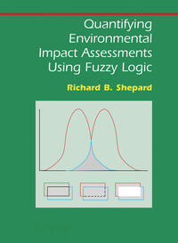 Vorderes Coverbild Quantifying Environmental Impact Assessments Using Fuzzy Logic