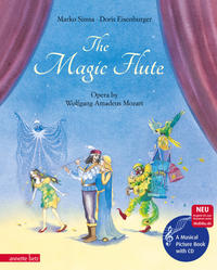 Vorderes Coverbild The Magic Flute (Das musikalische Bilderbuch mit CD und zum Streamen)