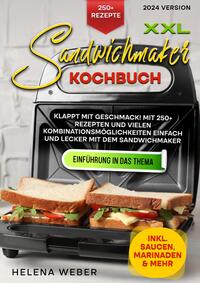 Vorderes Coverbild XXL Sandwichmaker Kochbuch
