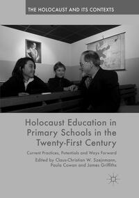 Vorderes Coverbild Holocaust Education in Primary Schools in the Twenty-First Century