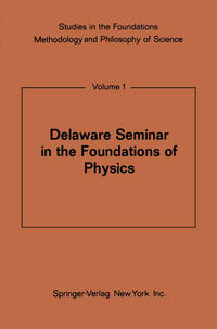 Vorderes Coverbild Delaware Seminar in the Foundations of Physics