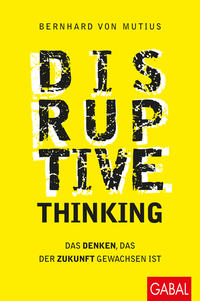 Vorderes Coverbild Disruptive Thinking