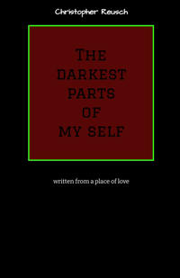 Vorderes Coverbild The darkest parts of my self