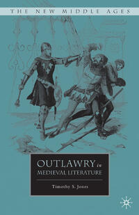 Vorderes Coverbild Outlawry in Medieval Literature