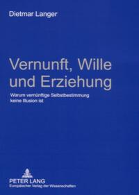 Vorderes Coverbild Vernunft, Wille und Erziehung